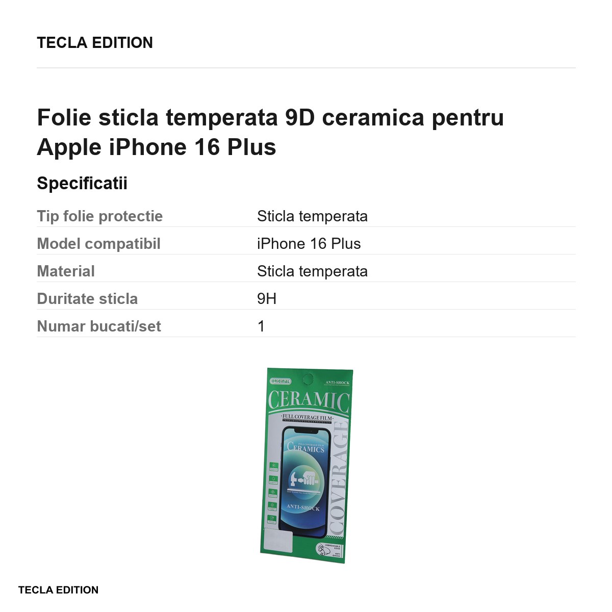 Folie sticla temperata 9D ceramica pentru Apple iPhone 16 Plus [2]