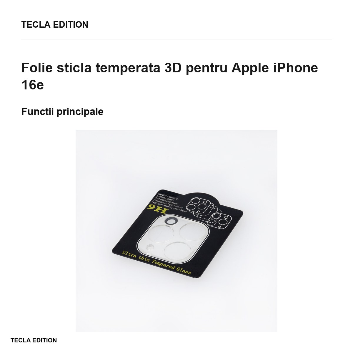 Folie sticla temperata 3D pentru Apple iPhone 16e [1]