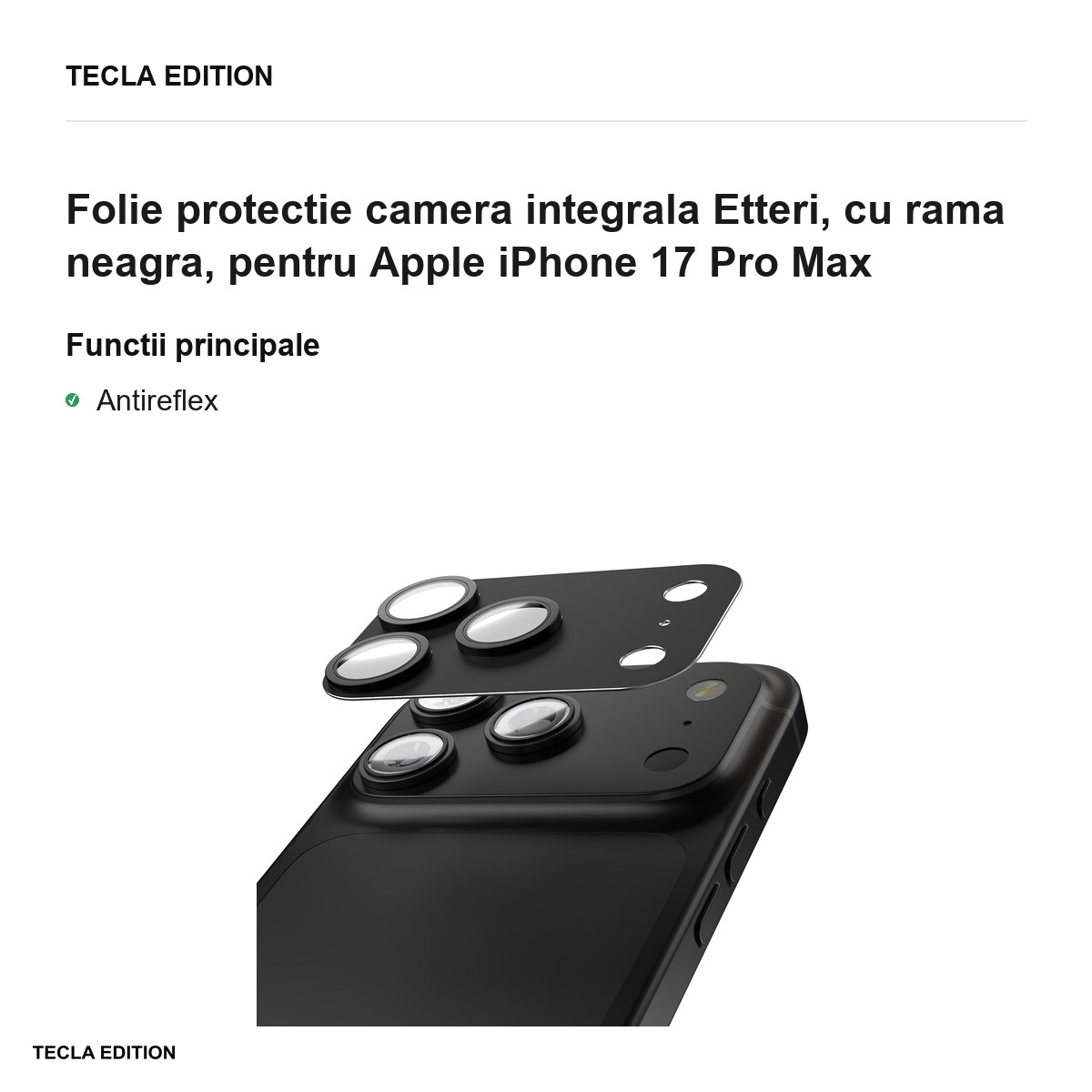 Folie protectie camera integrala Etteri, cu rama neagra, pentru Apple iPhone 17 Pro Max [1]