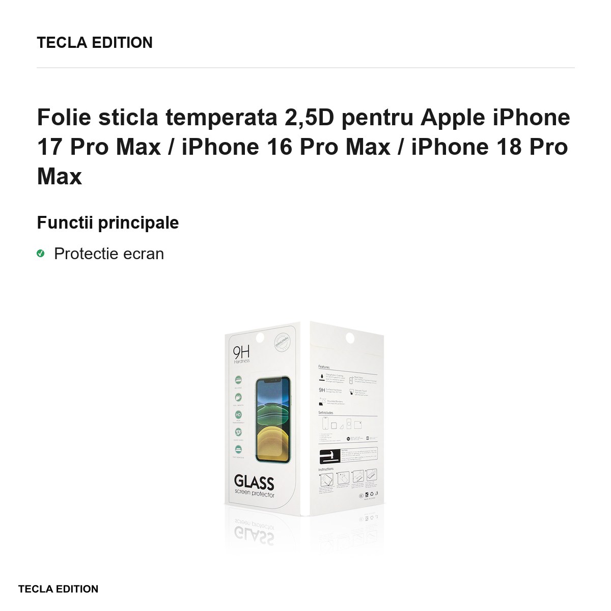 Folie sticla temperata 2,5D pentru Apple iPhone 17 Pro Max / iPhone 16 Pro Max / iPhone 18 Pro Max [1]