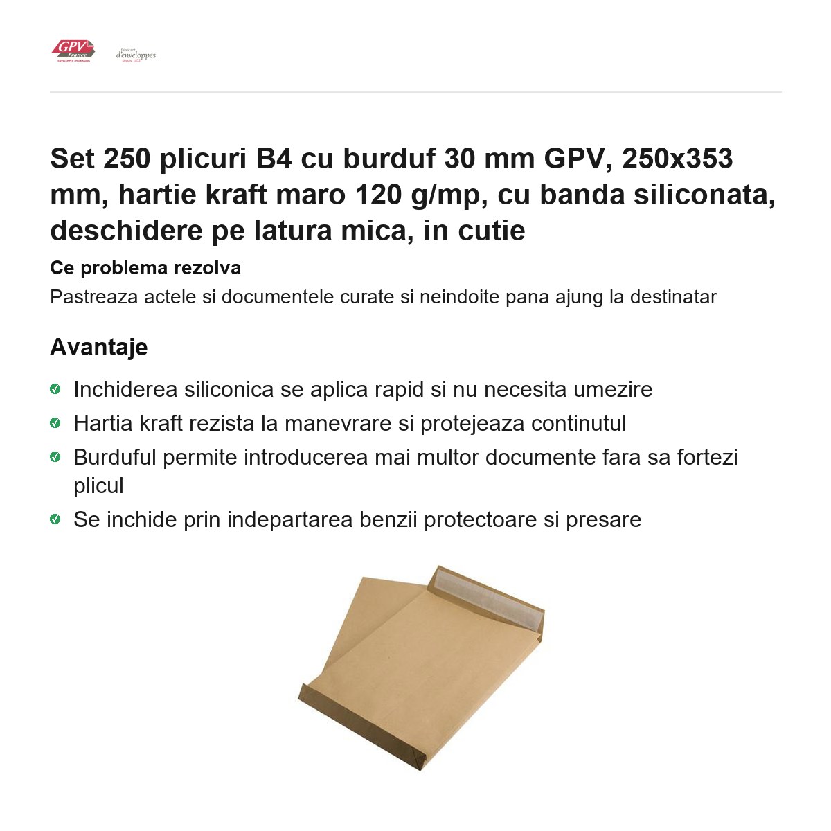 Set 250 plicuri B4 cu burduf 30 mm GPV, 250x353 mm, hartie kraft maro 120 g/mp, cu banda siliconata, deschidere pe latura mica, in cutie [1]