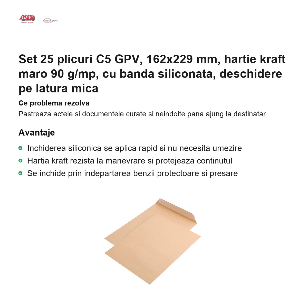 Set 25 plicuri C5 GPV, 162x229 mm, hartie kraft maro 90 g/mp, cu banda siliconata, deschidere pe latura mica [1]