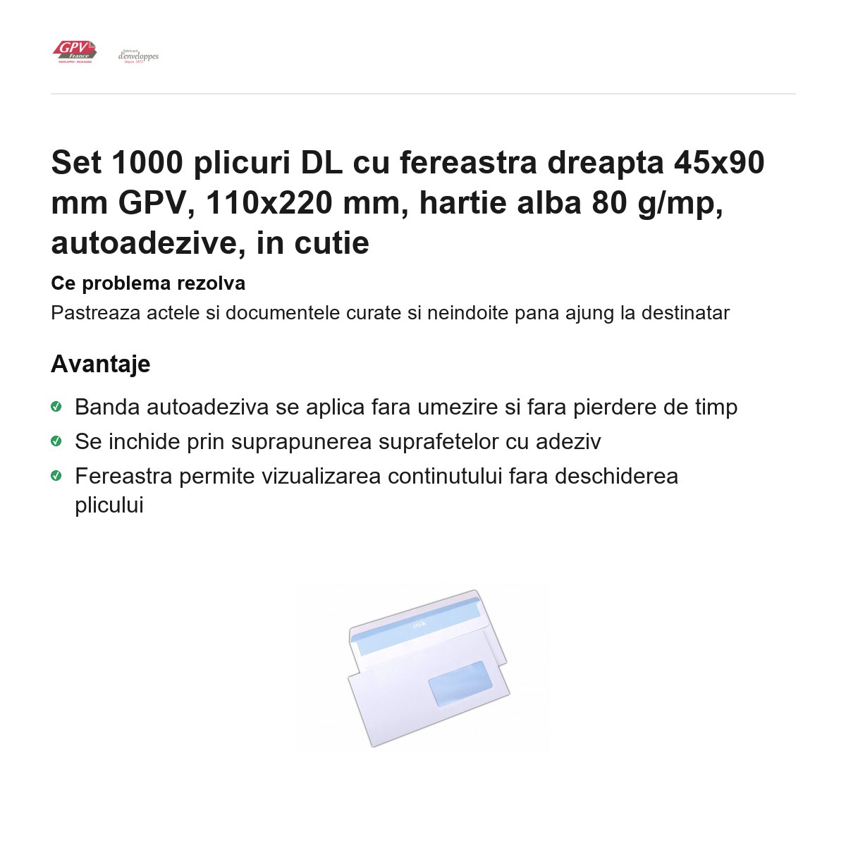 Set 1000 plicuri DL cu fereastra dreapta 45x90 mm GPV, 110x220 mm, hartie alba 80 g/mp, autoadezive, in cutie [1]