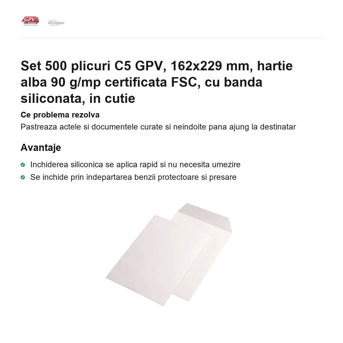Set 500 plicuri C5 GPV, 162x229 mm, hartie alba 90 g/mp certificata FSC, cu banda siliconata, in cutie [1]