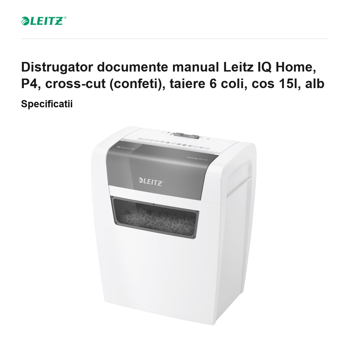 Distrugator documente manual Leitz IQ Home, P4, cross-cut (confeti), taiere 6 coli, cos 15l, alb [2]