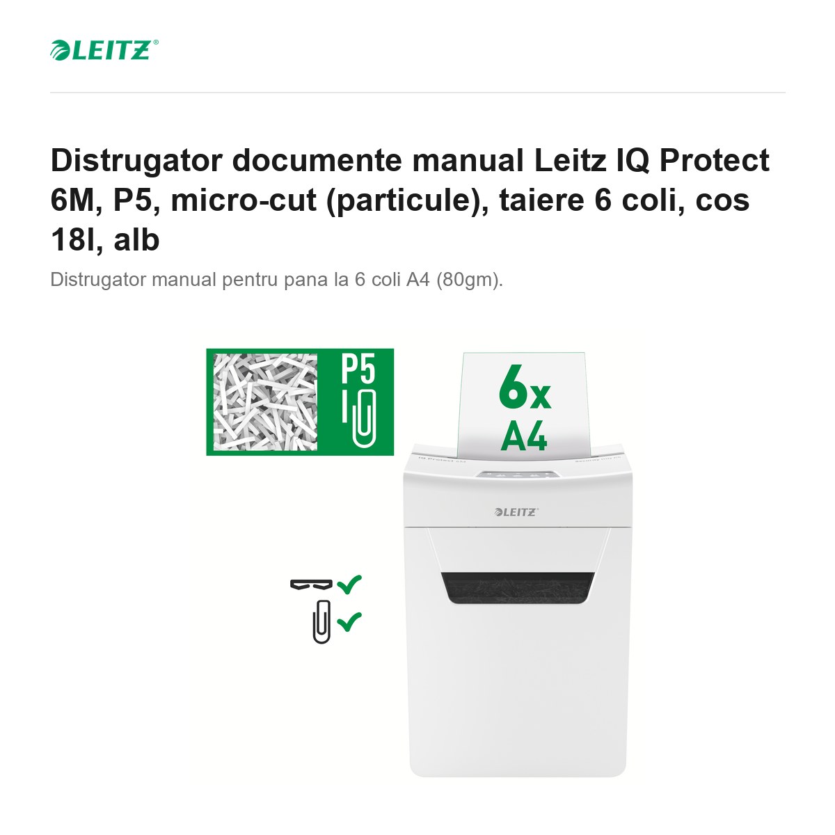 Distrugator documente manual Leitz IQ Protect 6M, P5, micro-cut (particule), taiere 6 coli, cos 18l, alb [1]