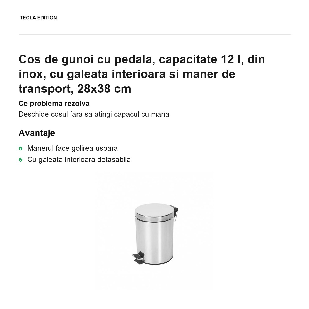 Cos de gunoi cu pedala, capacitate 12 l, din inox, cu galeata interioara si maner de transport, 28x38 cm [1]