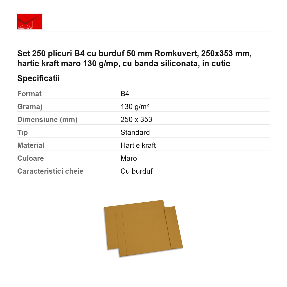 Set 250 plicuri B4 cu burduf 50 mm Romkuvert, 250x353 mm, hartie kraft maro 130 g/mp, cu banda siliconata, in cutie [2]
