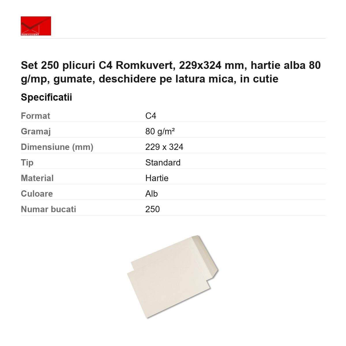 Set 250 plicuri C4 Romkuvert, 229x324 mm, hartie alba 80 g/mp, gumate, deschidere pe latura mica, in cutie [2]