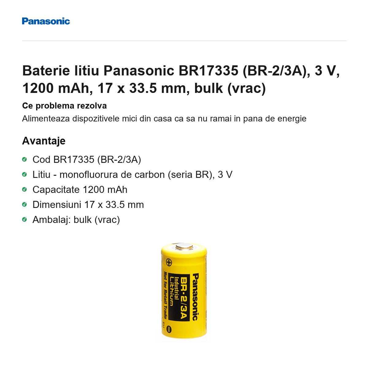 Baterie litiu Panasonic BR17335 (BR-2/3A), 3 V, 1200 mAh, 17 x 33.5 mm, bulk (vrac) [1]
