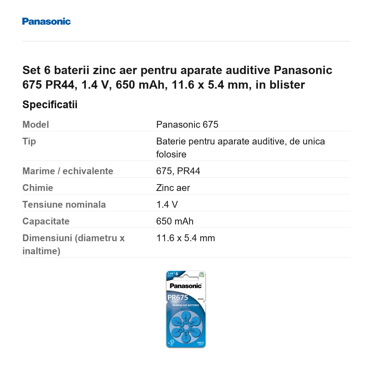 Set 6 baterii zinc aer pentru aparate auditive Panasonic 675 PR44, 1.4 V, 650 mAh, 11.6 x 5.4 mm, in blister [2]