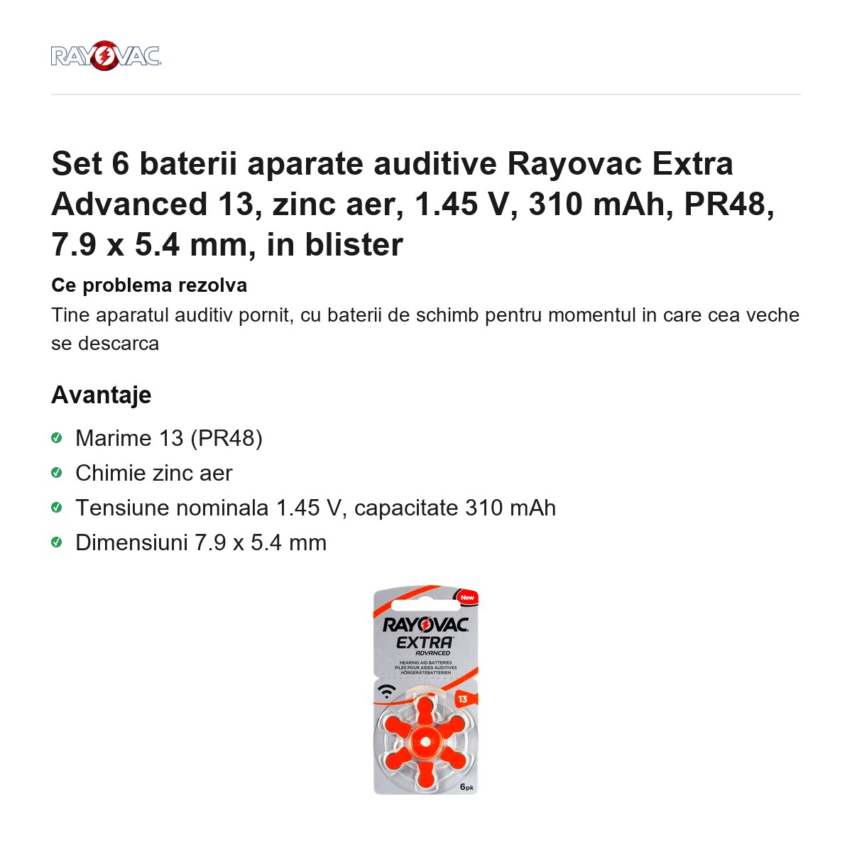 Set 6 baterii aparate auditive Rayovac Extra Advanced 13, zinc aer, 1.45 V, 310 mAh, PR48, 7.9 x 5.4 mm, in blister [1]