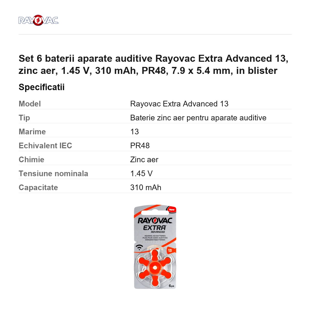 Set 6 baterii aparate auditive Rayovac Extra Advanced 13, zinc aer, 1.45 V, 310 mAh, PR48, 7.9 x 5.4 mm, in blister [2]