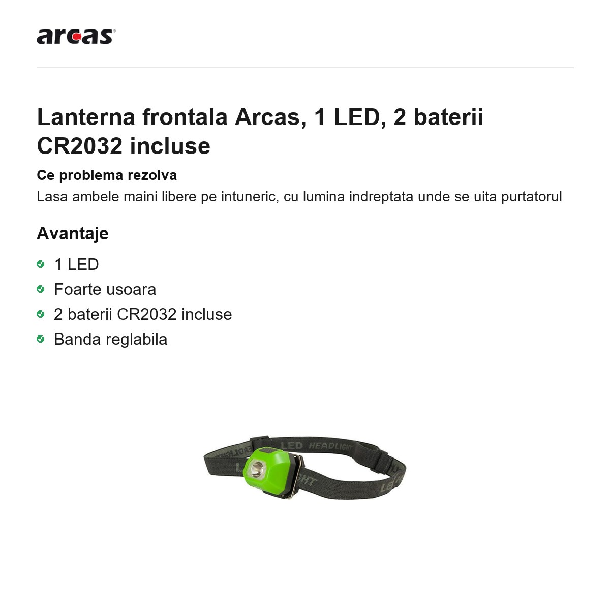 Lanterna frontala Arcas, 1 LED, 2 baterii CR2032 incluse [1]