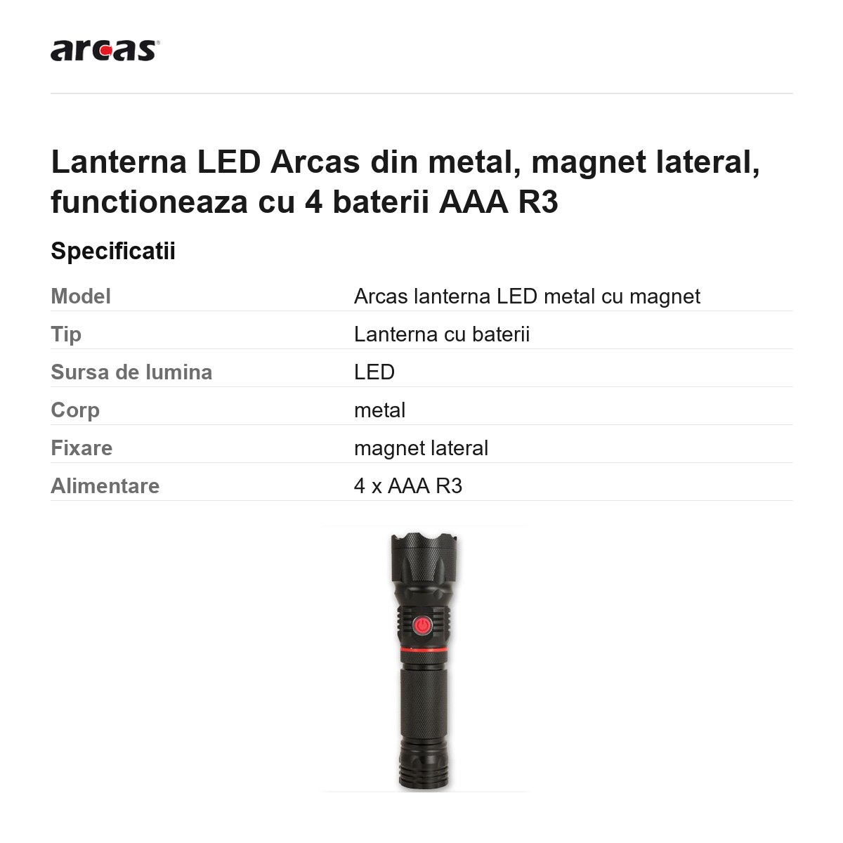 Lanterna LED Arcas din metal, magnet lateral, functioneaza cu 4 baterii AAA R3 [2]