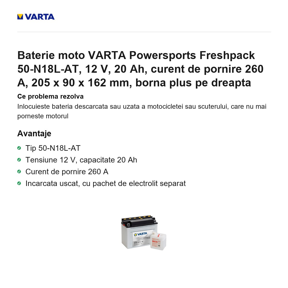 Baterie moto VARTA Powersports Freshpack 50-N18L-AT, 12 V, 20 Ah, curent de pornire 260 A, 205 x 90 x 162 mm, borna plus pe dreapta [1]