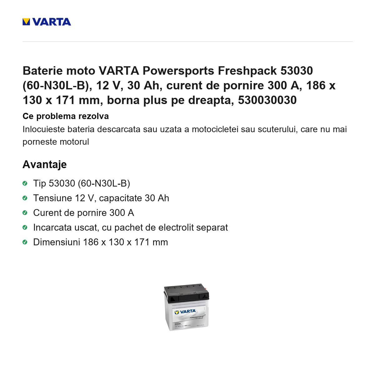 Baterie moto VARTA Powersports Freshpack 53030 (60-N30L-B), 12 V, 30 Ah, curent de pornire 300 A, 186 x 130 x 171 mm, borna plus pe dreapta, 530030030 [1]