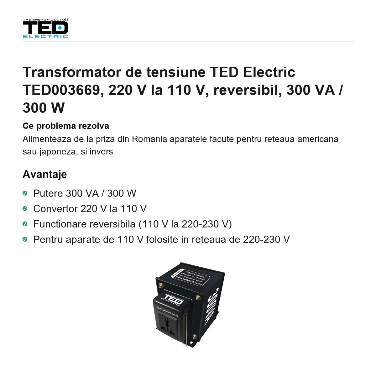 Transformator de tensiune TED Electric TED003669, 220 V la 110 V, reversibil, 300 VA / 300 W [1]