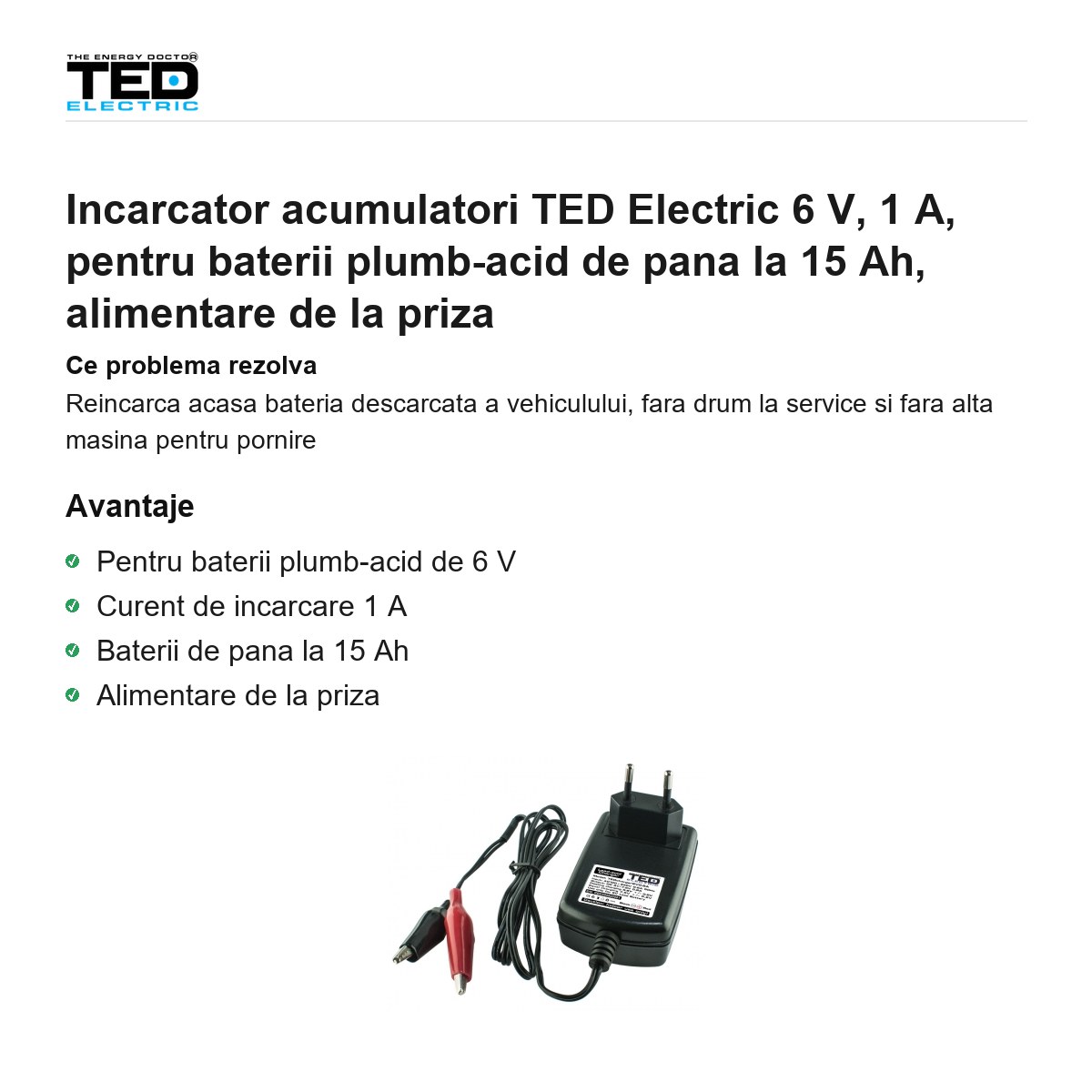 Incarcator acumulatori TED Electric 6 V, 1 A, pentru baterii plumb-acid de pana la 15 Ah, alimentare de la priza [1]