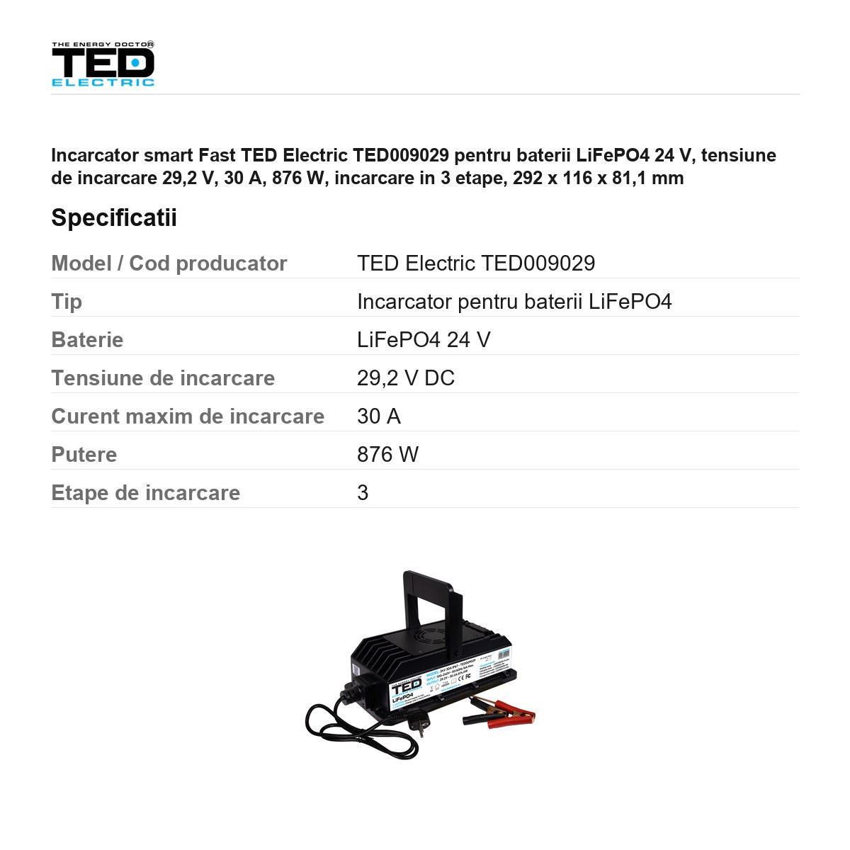 Incarcator smart Fast TED Electric TED009029 pentru baterii LiFePO4 24 V, tensiune de incarcare 29,2 V, 30 A, 876 W, incarcare in 3 etape, 292 x 116 x 81,1 mm [2]
