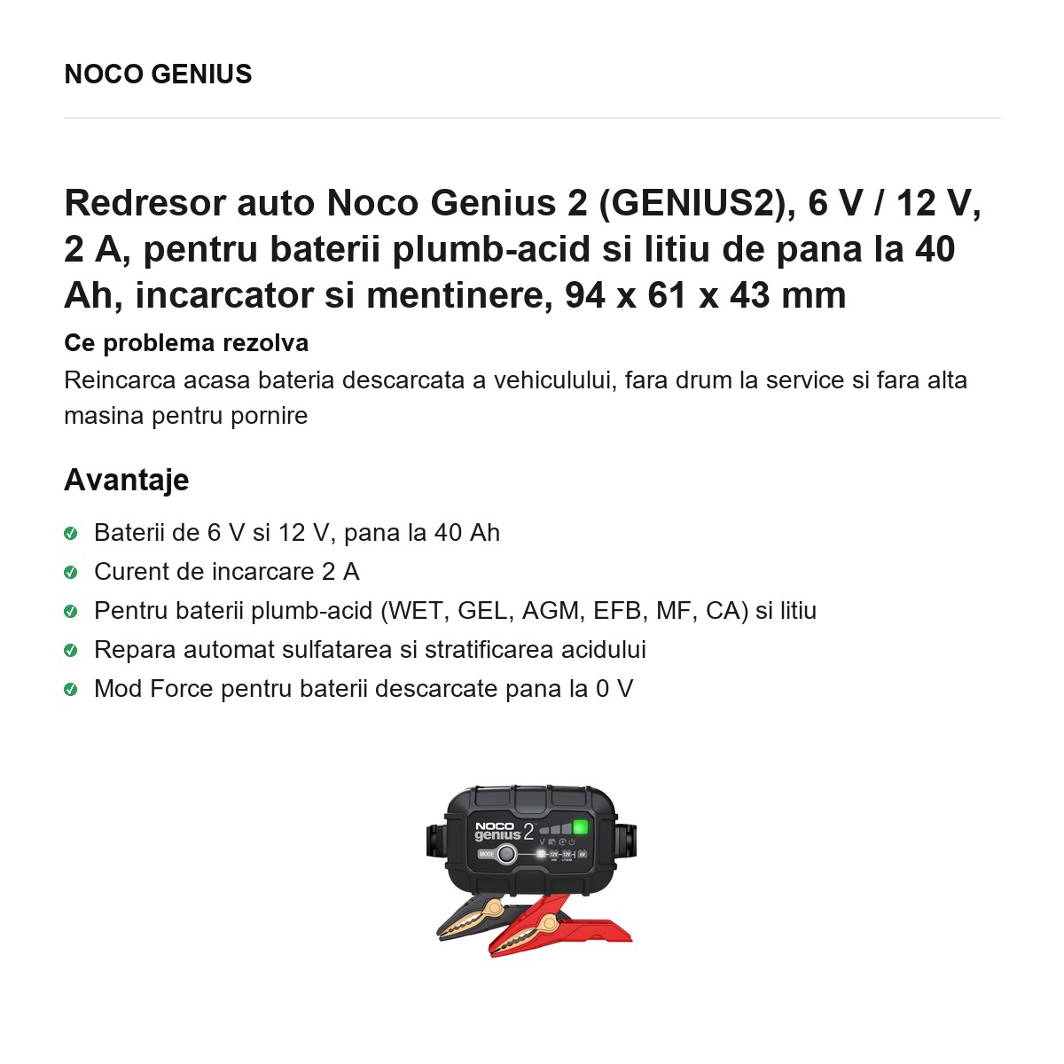 Redresor auto Noco Genius 2 (GENIUS2), 6 V / 12 V, 2 A, pentru baterii plumb-acid si litiu de pana la 40 Ah, incarcator si mentinere, 94 x 61 x 43 mm [1]