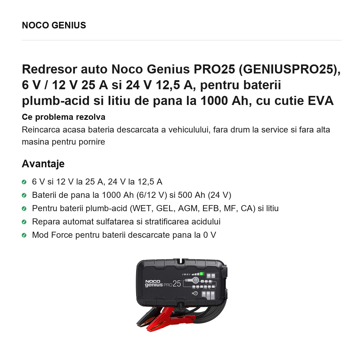 Redresor auto Noco Genius PRO25 (GENIUSPRO25), 6 V / 12 V 25 A si 24 V 12,5 A, pentru baterii plumb-acid si litiu de pana la 1000 Ah, cu cutie EVA [1]