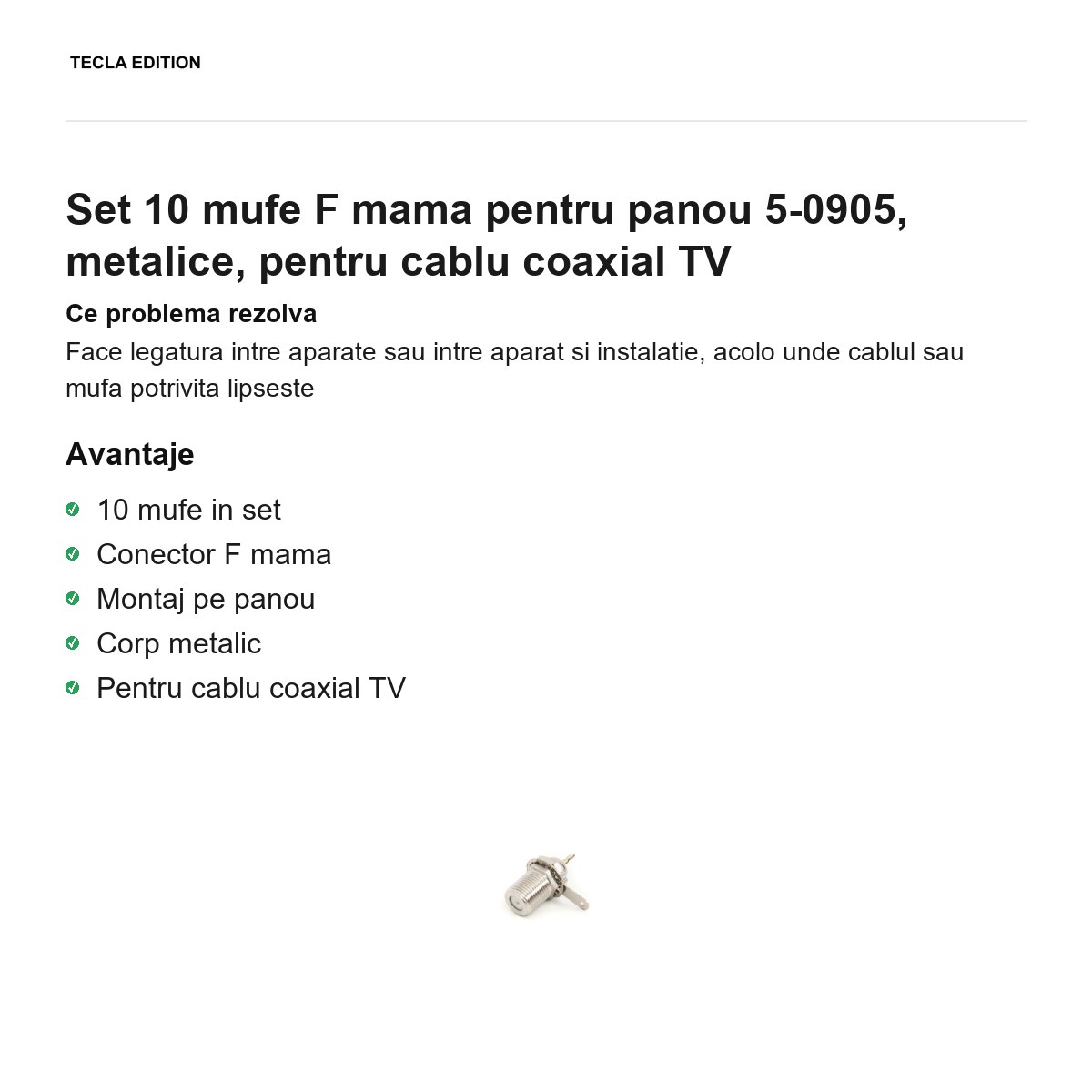 Set 10 mufe F mama pentru panou 5-0905, metalice, pentru cablu coaxial TV [1]