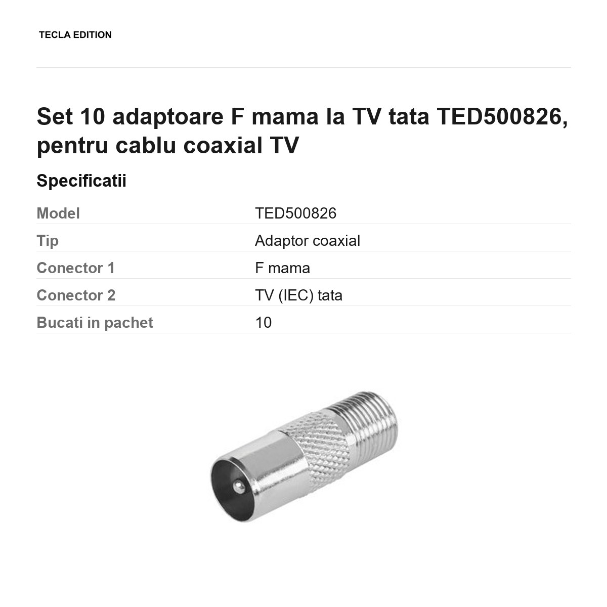 Set 10 adaptoare F mama la TV tata TED500826, pentru cablu coaxial TV [2]