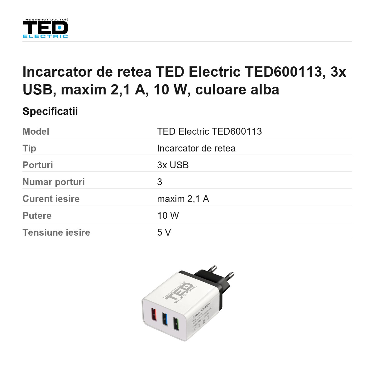 Incarcator de retea TED Electric TED600113, 3x USB, maxim 2,1 A, 10 W, culoare alba [2]