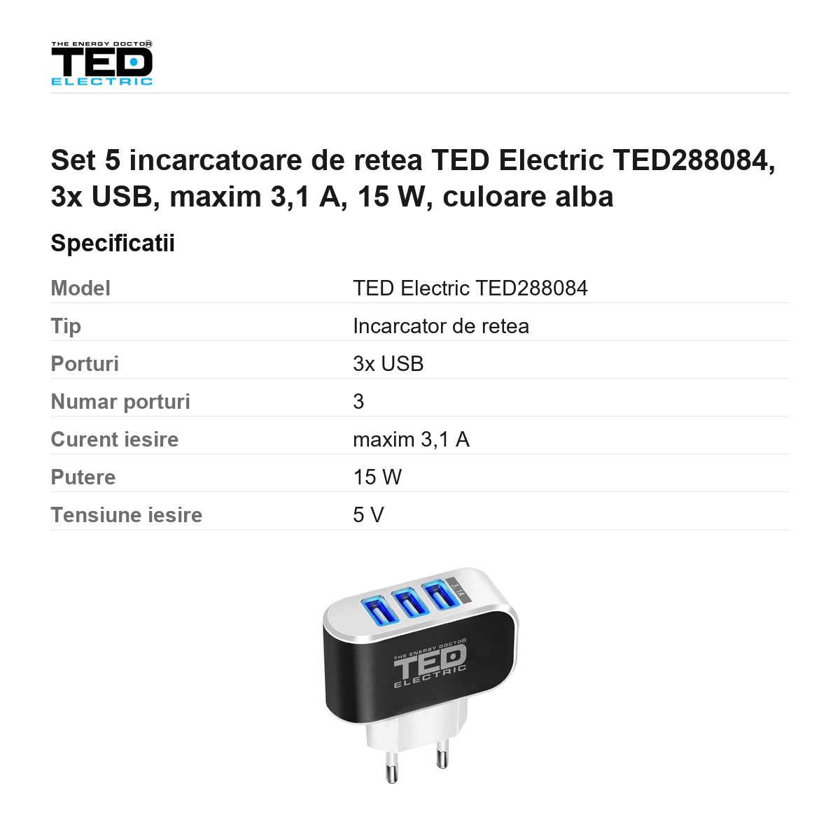 Set 5 incarcatoare de retea TED Electric TED288084, 3x USB, maxim 3,1 A, 15 W, culoare alba [2]