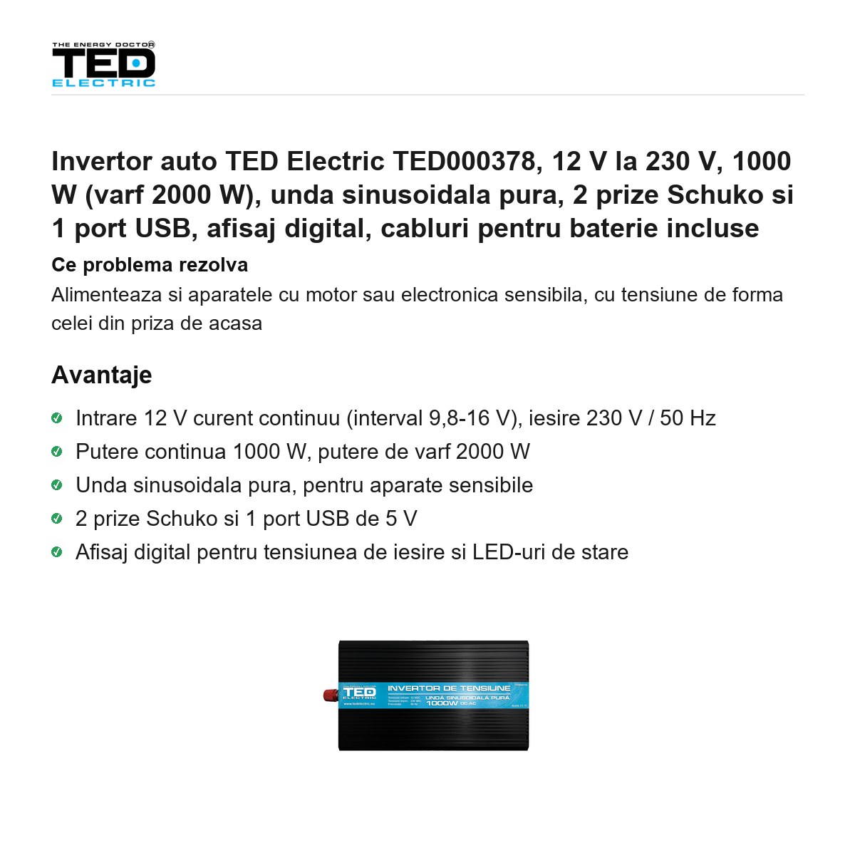 Invertor auto TED Electric TED000378, 12 V la 230 V, 1000 W (varf 2000 W), unda sinusoidala pura, 2 prize Schuko si 1 port USB, afisaj digital, cabluri pentru baterie incluse [1]
