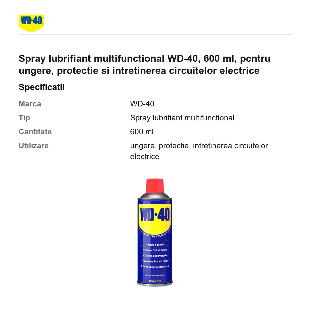 Spray lubrifiant multifunctional WD-40, 600 ml, pentru ungere, protectie si intretinerea circuitelor electrice [2]