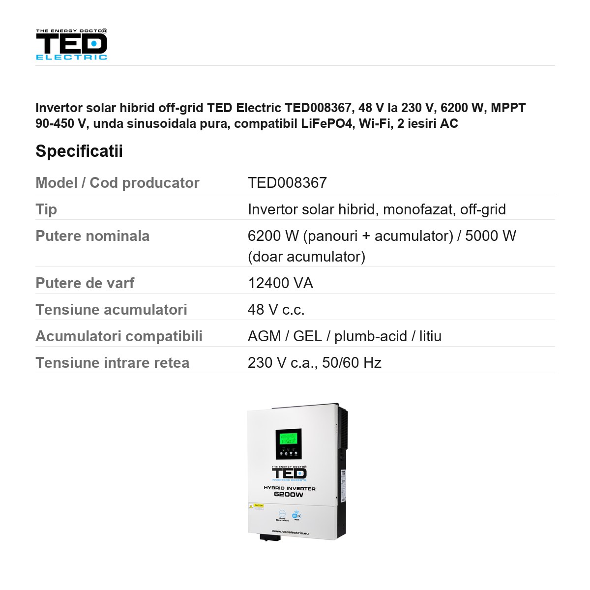 Invertor solar hibrid off-grid TED Electric TED008367, 48 V la 230 V, 6200 W, MPPT 90-450 V, unda sinusoidala pura, compatibil LiFePO4, Wi-Fi, 2 iesiri AC [2]