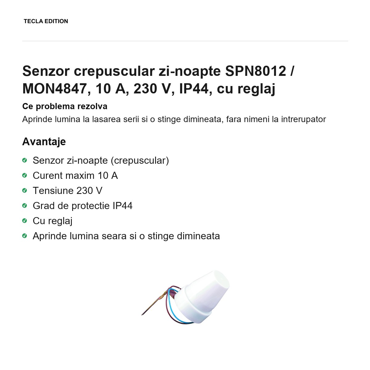 Senzor crepuscular zi-noapte SPN8012 / MON4847, 10 A, 230 V, IP44, cu reglaj [1]