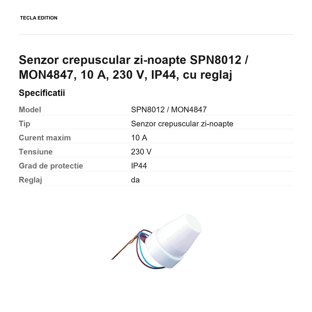 Senzor crepuscular zi-noapte SPN8012 / MON4847, 10 A, 230 V, IP44, cu reglaj [2]