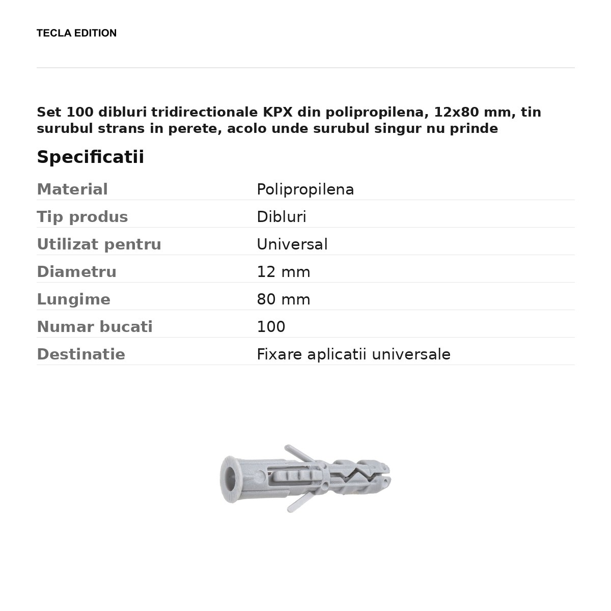 Set 100 dibluri tridirectionale KPX din polipropilena, 12x80 mm, tin surubul strans in perete, acolo unde surubul singur nu prinde [2]