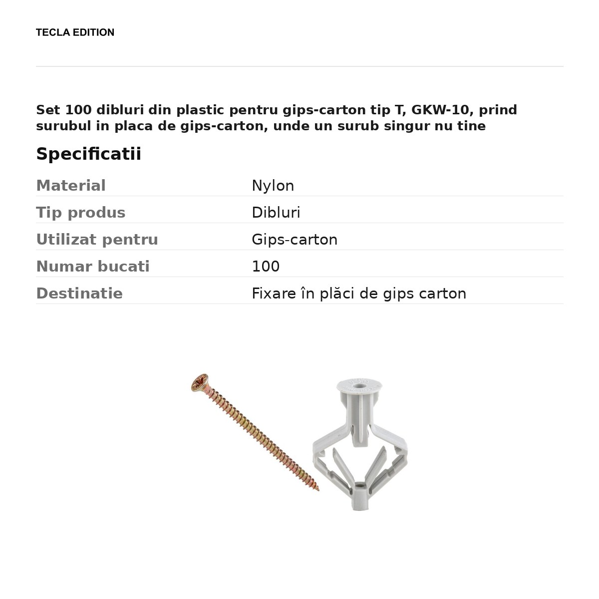 Set 100 dibluri din plastic pentru gips-carton tip T, GKW-10, prind surubul in placa de gips-carton, unde un surub singur nu tine [2]