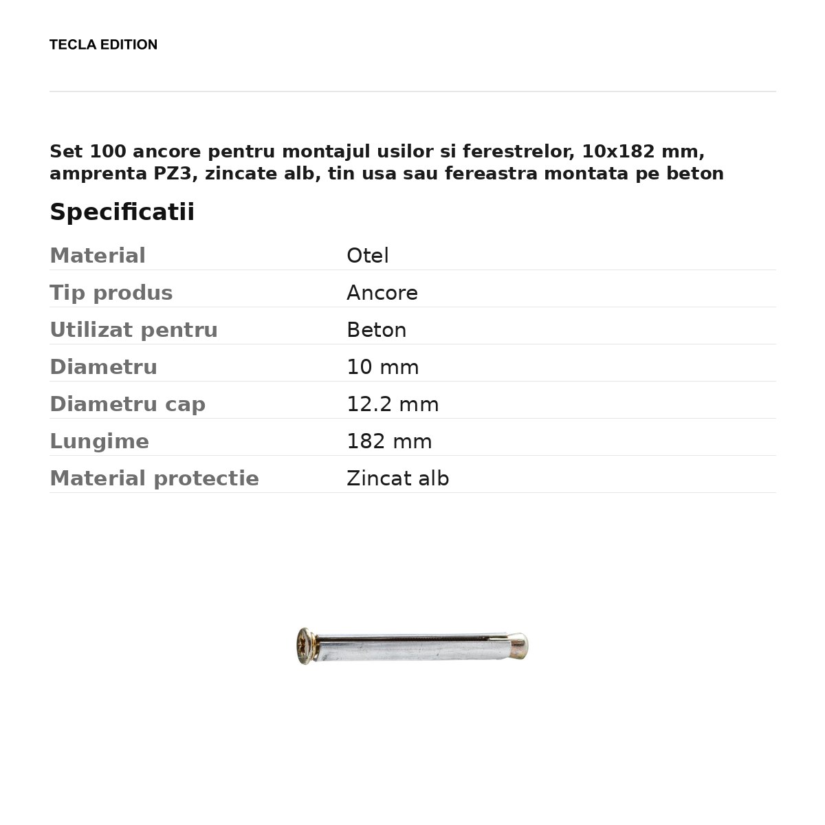 Set 100 ancore pentru montajul usilor si ferestrelor, 10x182 mm, amprenta PZ3, zincate alb, tin usa sau fereastra montata pe beton [2]