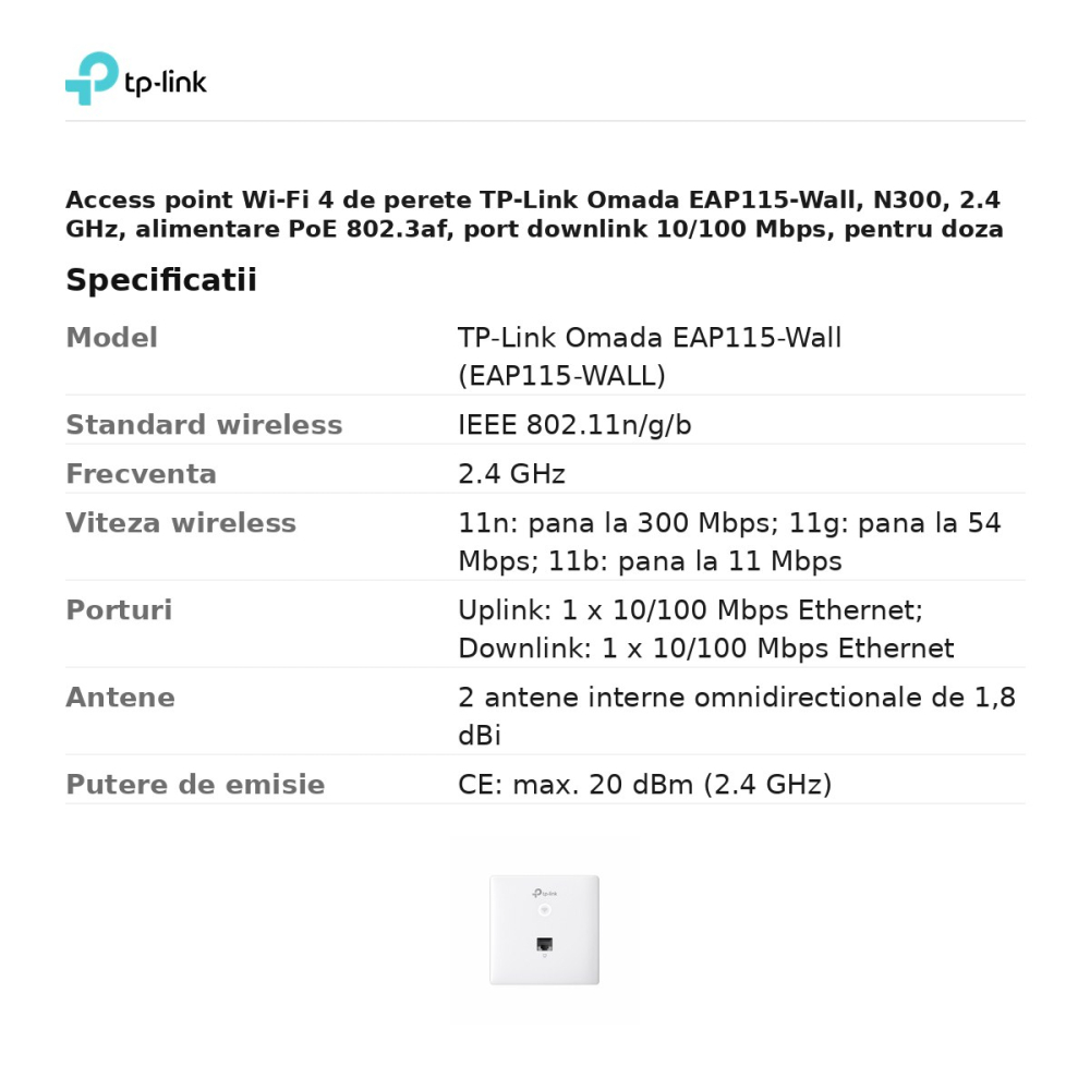 Access point Wi-Fi 4 de perete TP-Link Omada EAP115-Wall, N300, 2.4 GHz, alimentare PoE 802.3af, port downlink 10/100 Mbps, pentru doza de 86 mm, EAP115-WALL [3]