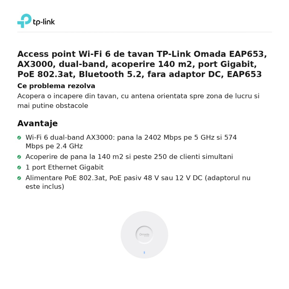 Access point Wi-Fi 6 de tavan TP-Link Omada EAP653, AX3000, dual-band, acoperire 140 m2, port Gigabit, PoE 802.3at, Bluetooth 5.2, fara adaptor DC, EAP653 [2]