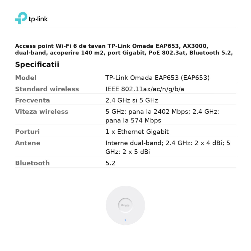 Access point Wi-Fi 6 de tavan TP-Link Omada EAP653, AX3000, dual-band, acoperire 140 m2, port Gigabit, PoE 802.3at, Bluetooth 5.2, fara adaptor DC, EAP653 [3]