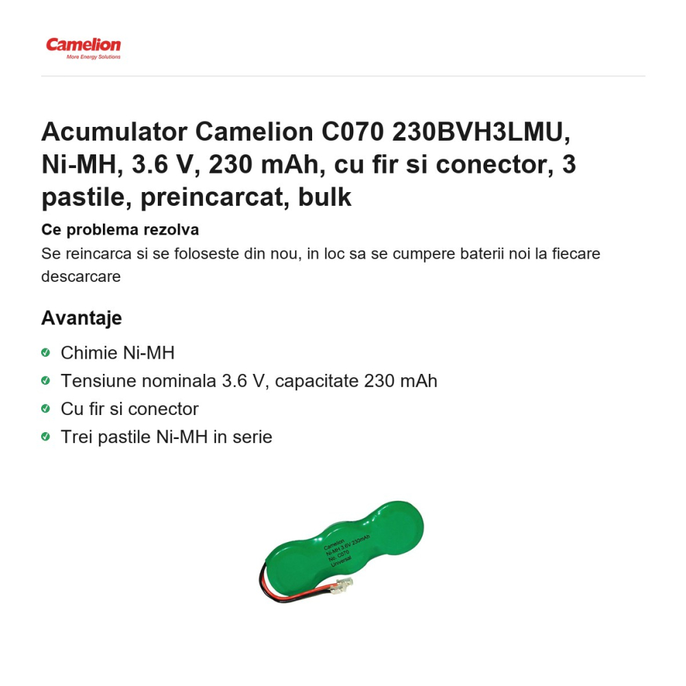 Acumulator Camelion C070 230BVH3LMU, Ni-MH, 3.6 V, 230 mAh, cu fir si conector, 3 pastile, preincarcat, bulk [2]