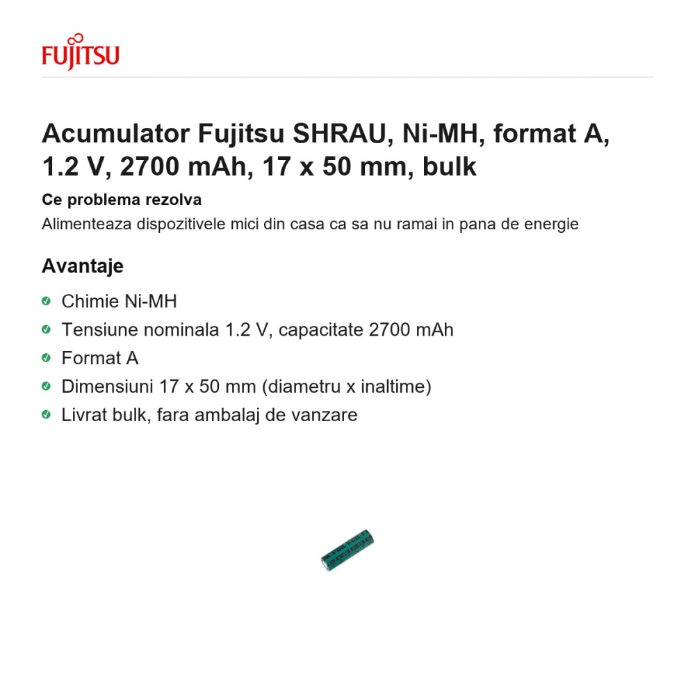 Acumulator Fujitsu SHRAU, Ni-MH, format A, 1.2 V, 2700 mAh, 17 x 50 mm, bulk [2]