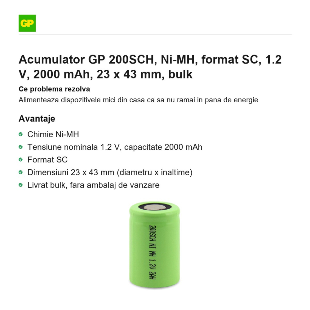 Acumulator GP 200SCH, Ni-MH, format SC, 1.2 V, 2000 mAh, 23 x 43 mm, bulk [2]