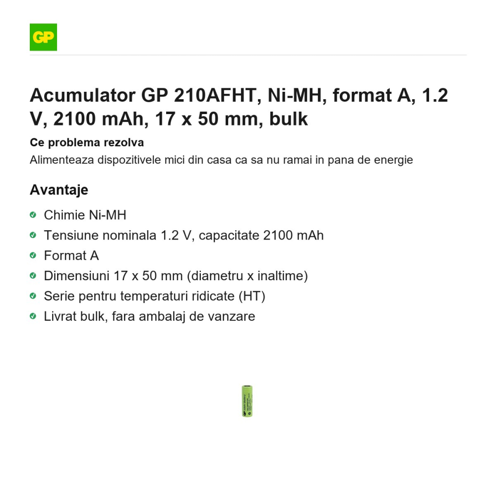 Acumulator GP 210AFHT, Ni-MH, format A, 1.2 V, 2100 mAh, 17 x 50 mm, bulk [2]