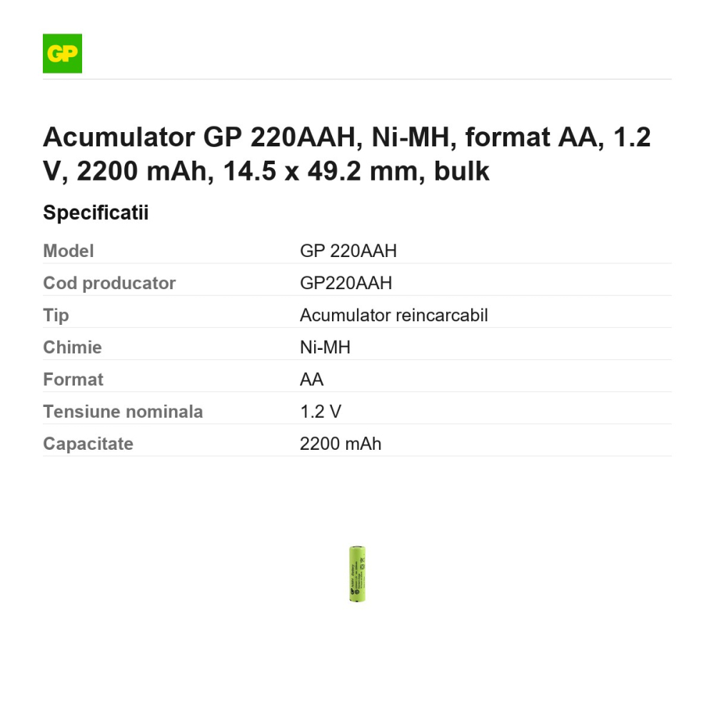 Acumulator GP 220AAH, Ni-MH, format AA, 1.2 V, 2200 mAh, 14.5 x 49.2 mm, bulk [3]