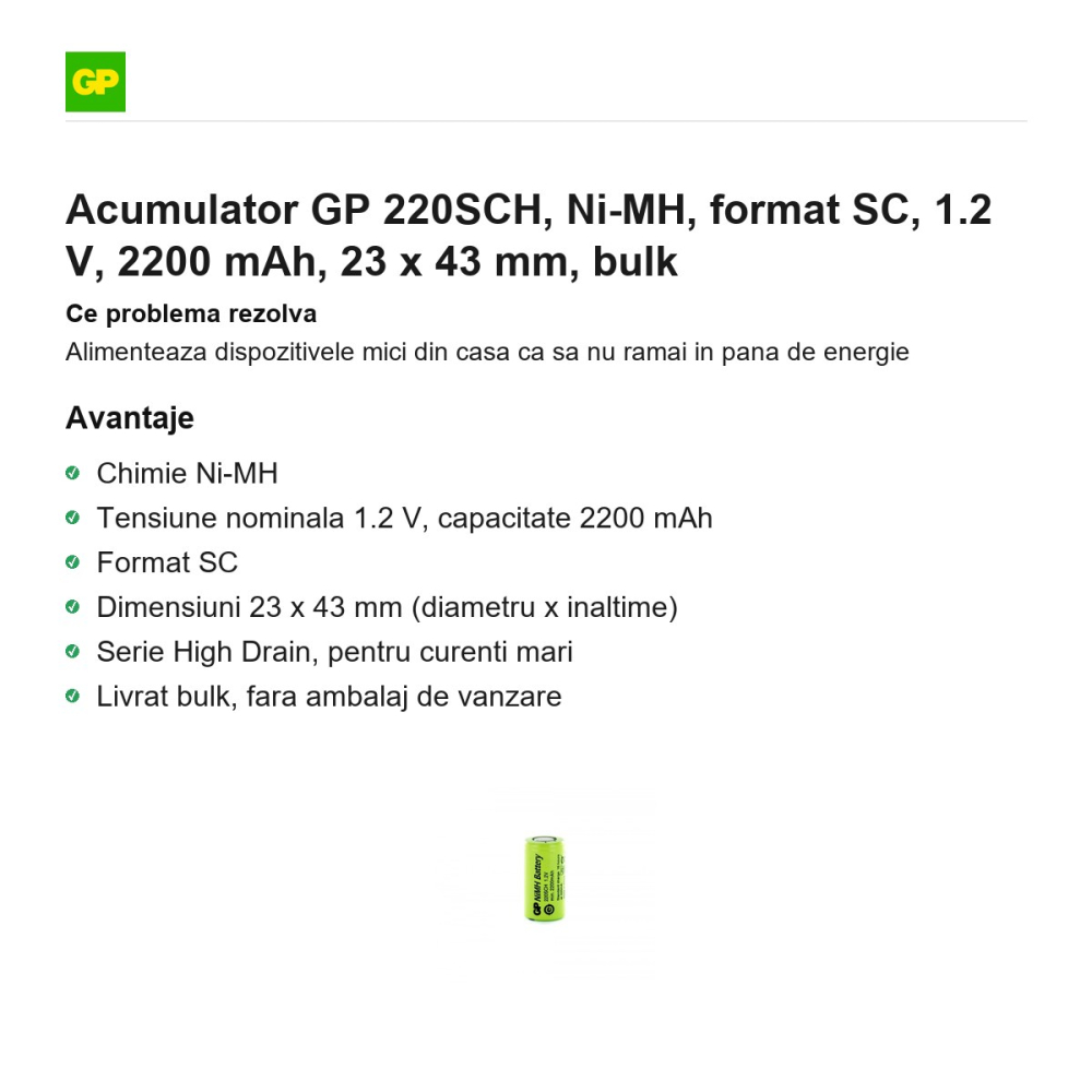 Acumulator GP 220SCH, Ni-MH, format SC, 1.2 V, 2200 mAh, 23 x 43 mm, bulk [2]