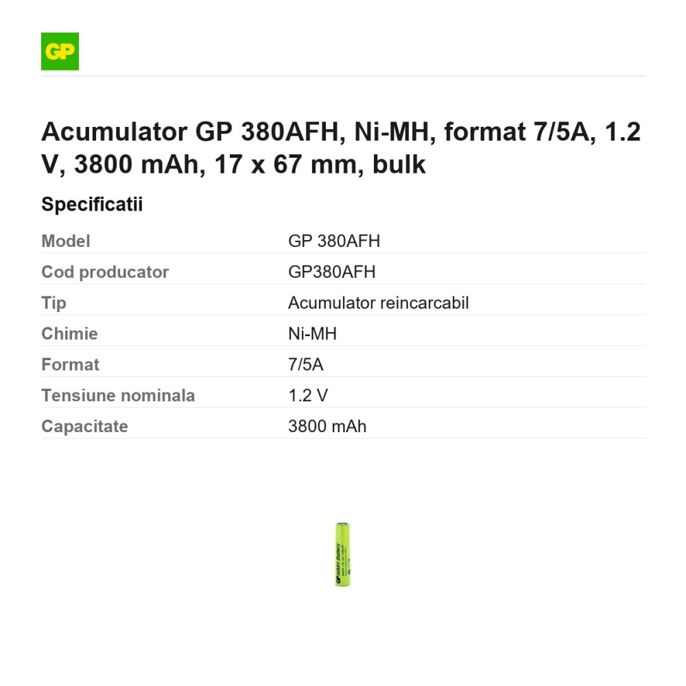 Acumulator GP 380AFH, Ni-MH, format 7/5A, 1.2 V, 3800 mAh, 17 x 67 mm, bulk [3]