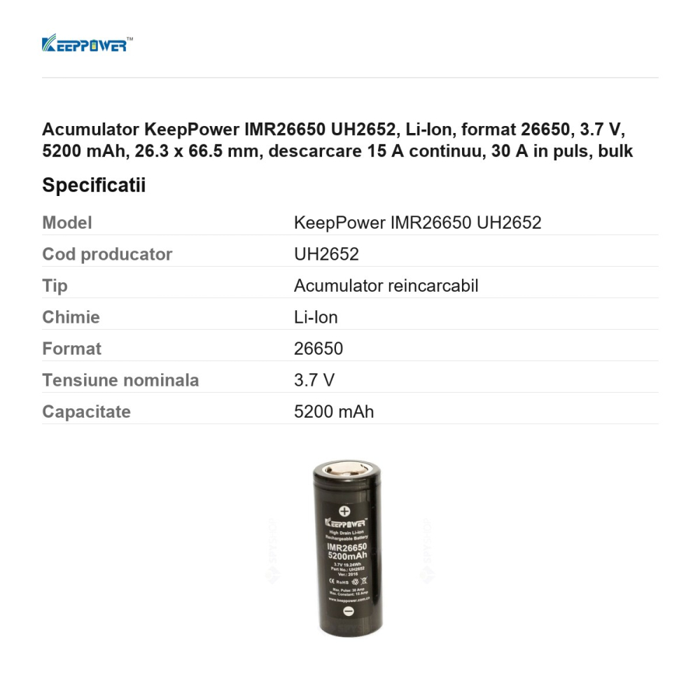 Acumulator KeepPower IMR26650 UH2652, Li-Ion, format 26650, 3.7 V, 5200 mAh, 26.3 x 66.5 mm, descarcare 15 A continuu, 30 A in puls, bulk [3]