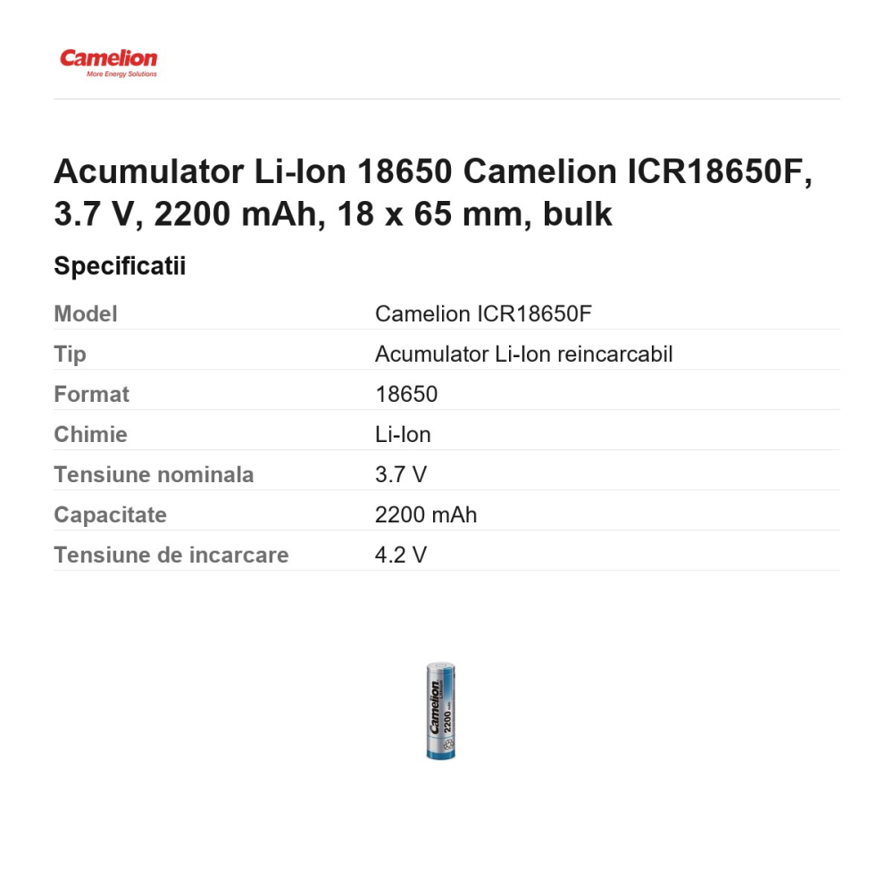 Acumulator Li-Ion 18650 Camelion ICR18650F, 3.7 V, 2200 mAh, 18 x 65 mm, bulk [3]